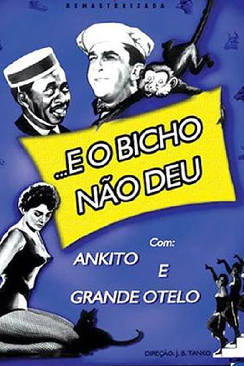 e-o-bicho-não-deu