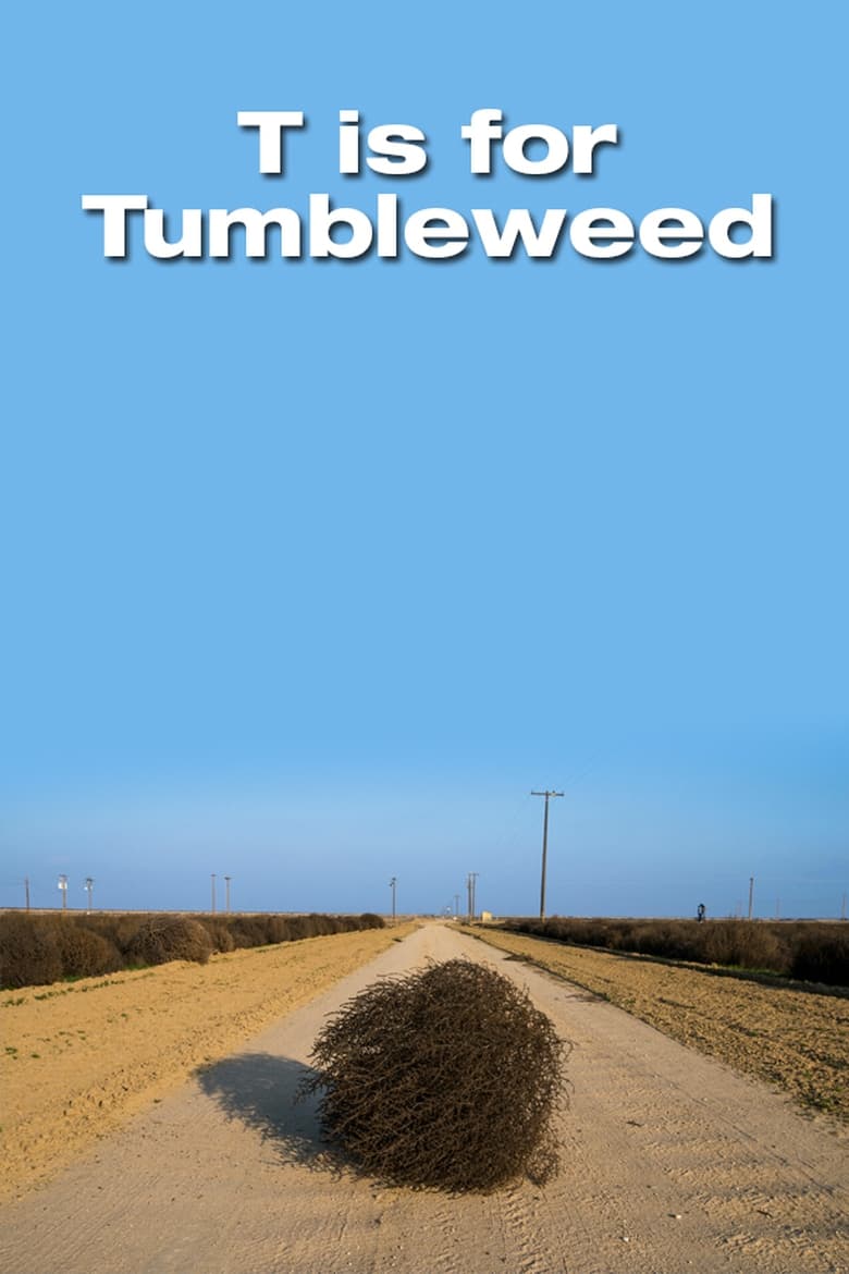 t-is-for-tumbleweed