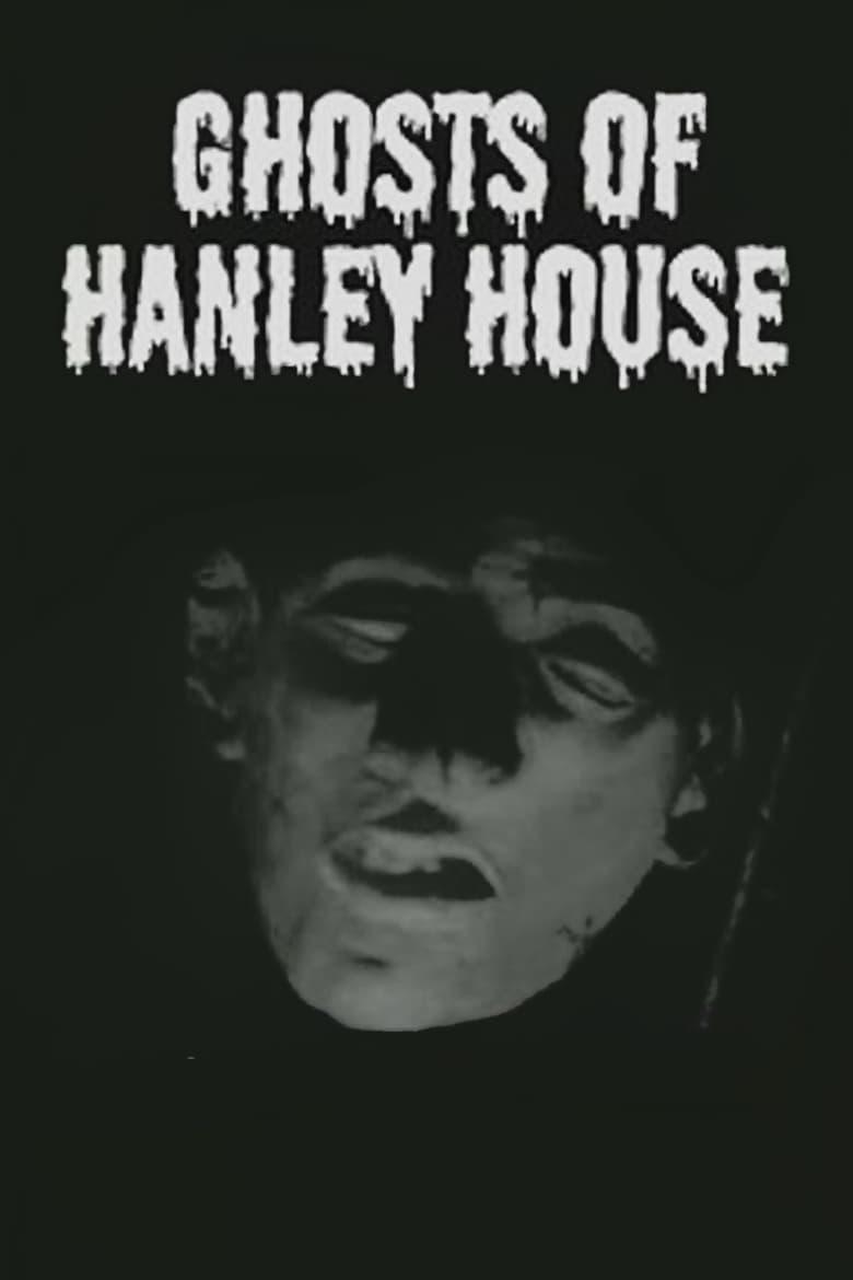 ghosts-of-hanley-house