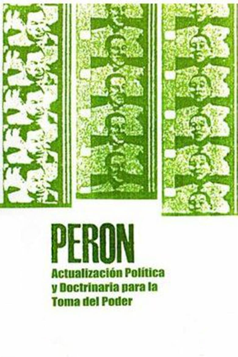 peron-actualizacion-politica-y-doctrinaria-para-la-toma-del-poder
