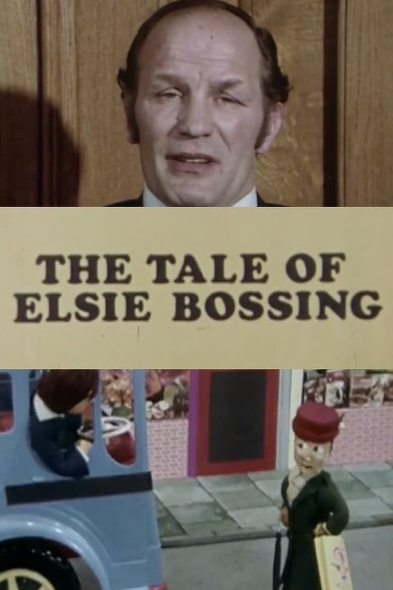 the-tale-of-elsie-bossing