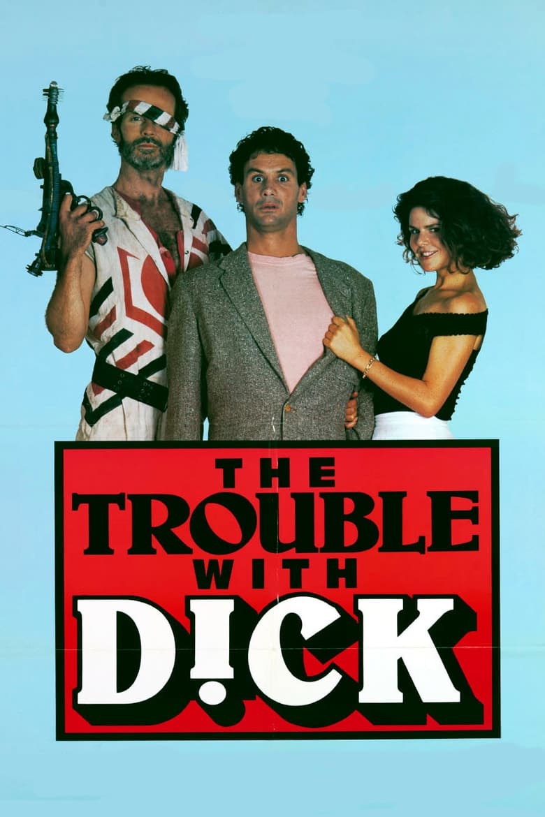 the-trouble-with-dick