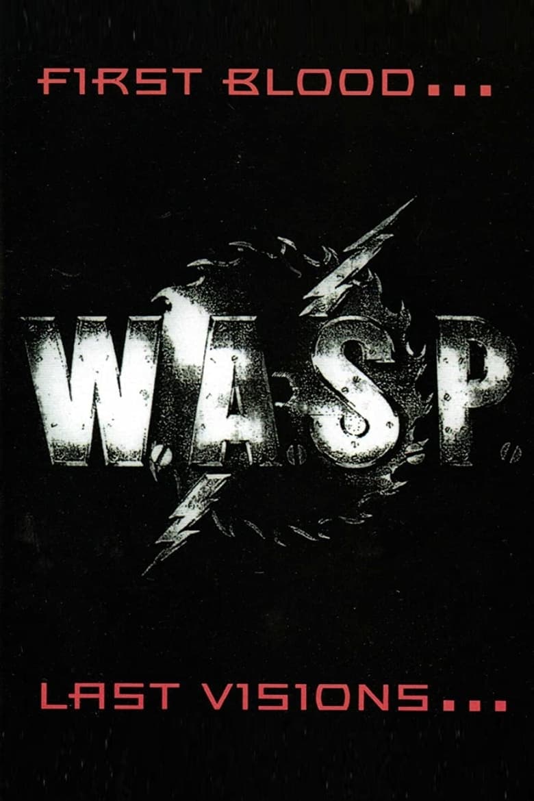 wasp--first-blood-last-visions