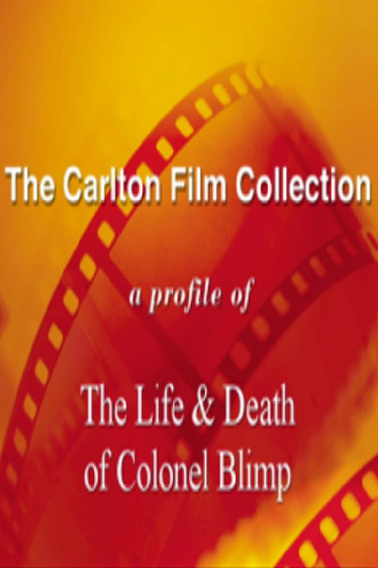 a-profile-of-the-life-and-death-of-colonel-blimp