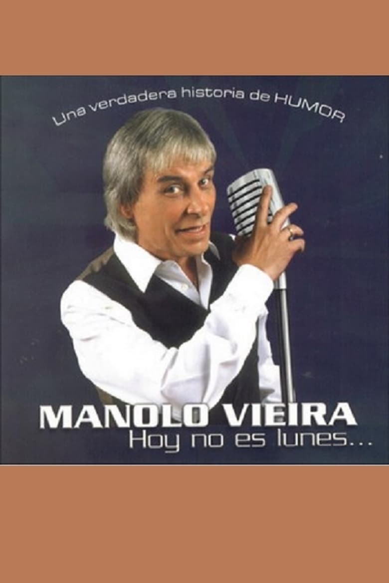 manolo-vieira-hoy-no-es-lunes