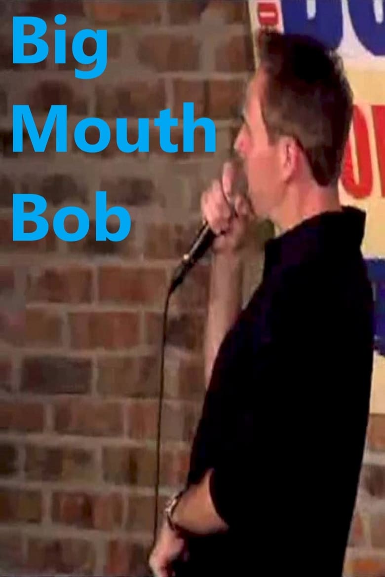 big-mouth-bob