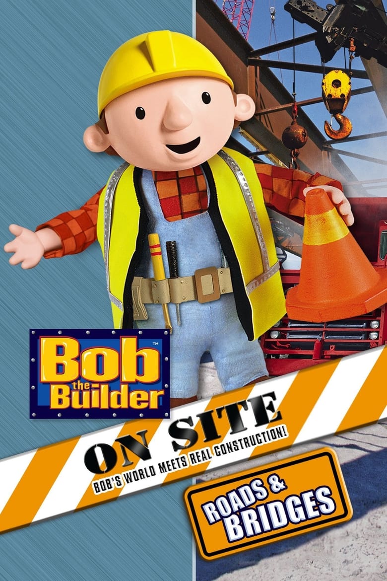 bob-the-builder-on-site-roads-&-bridges