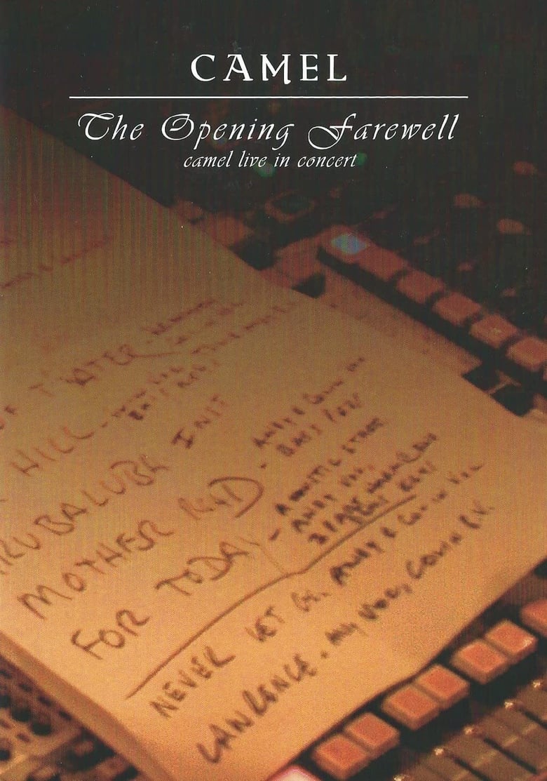camel-the-opening-farewell