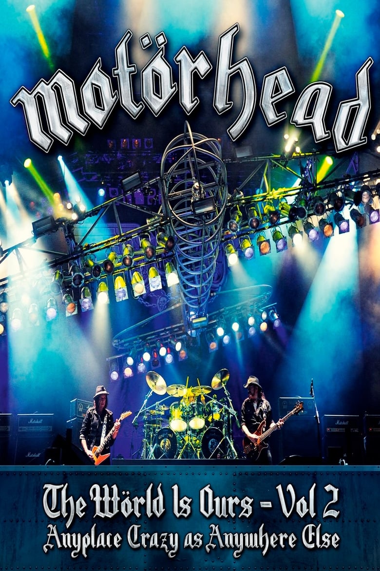 motorhead-the-world-is-ours-vol-2-anyplace-crazy-as-anywhere-else