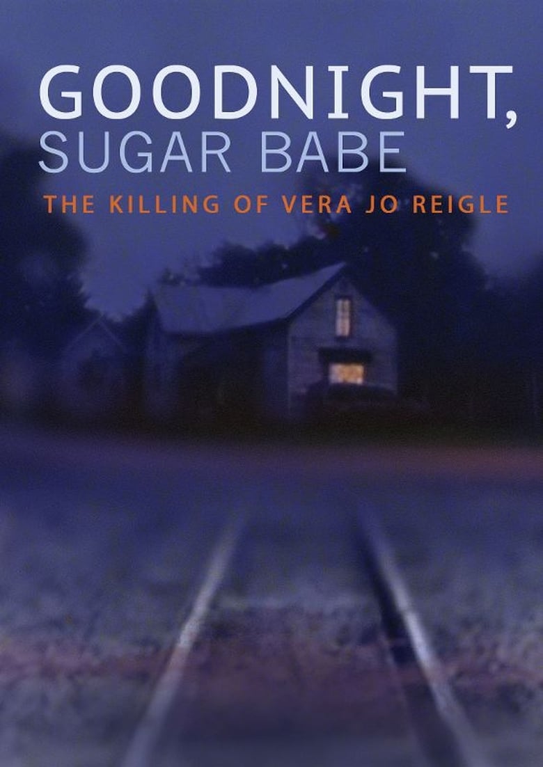 goodnight-sugar-babe-the-killing-of-vera-jo-reigle