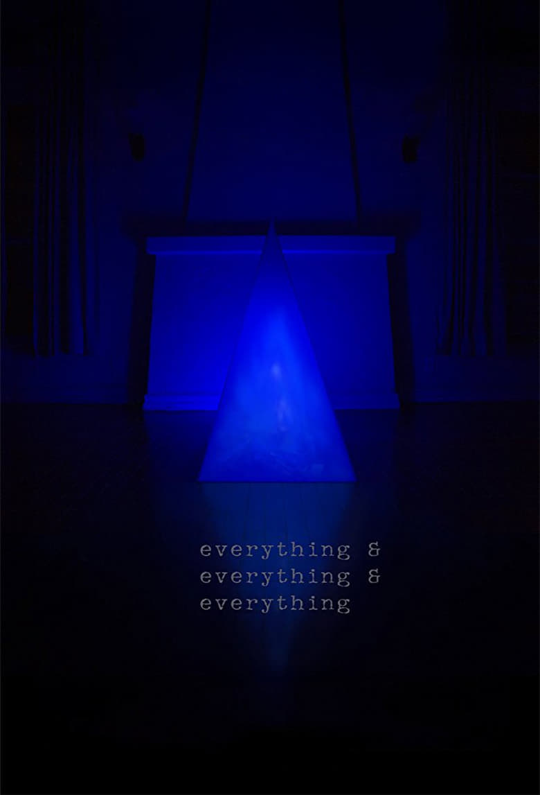 Everything & Everything & Everything