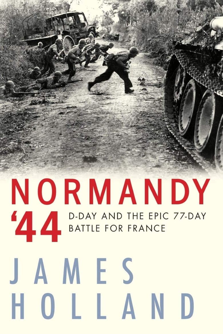 Normandy '44: The Battle Beyond D-Day