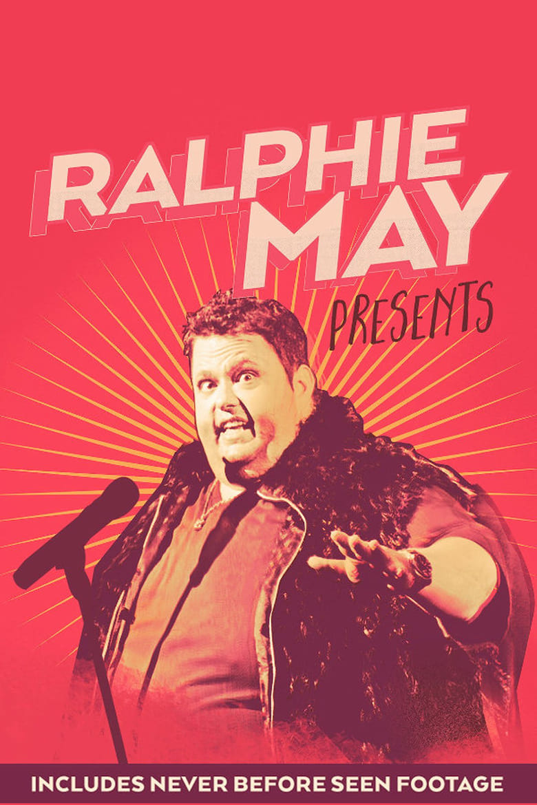 Ralphie May Presents