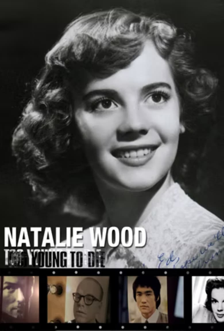 Too Young to Die: Natalie Wood