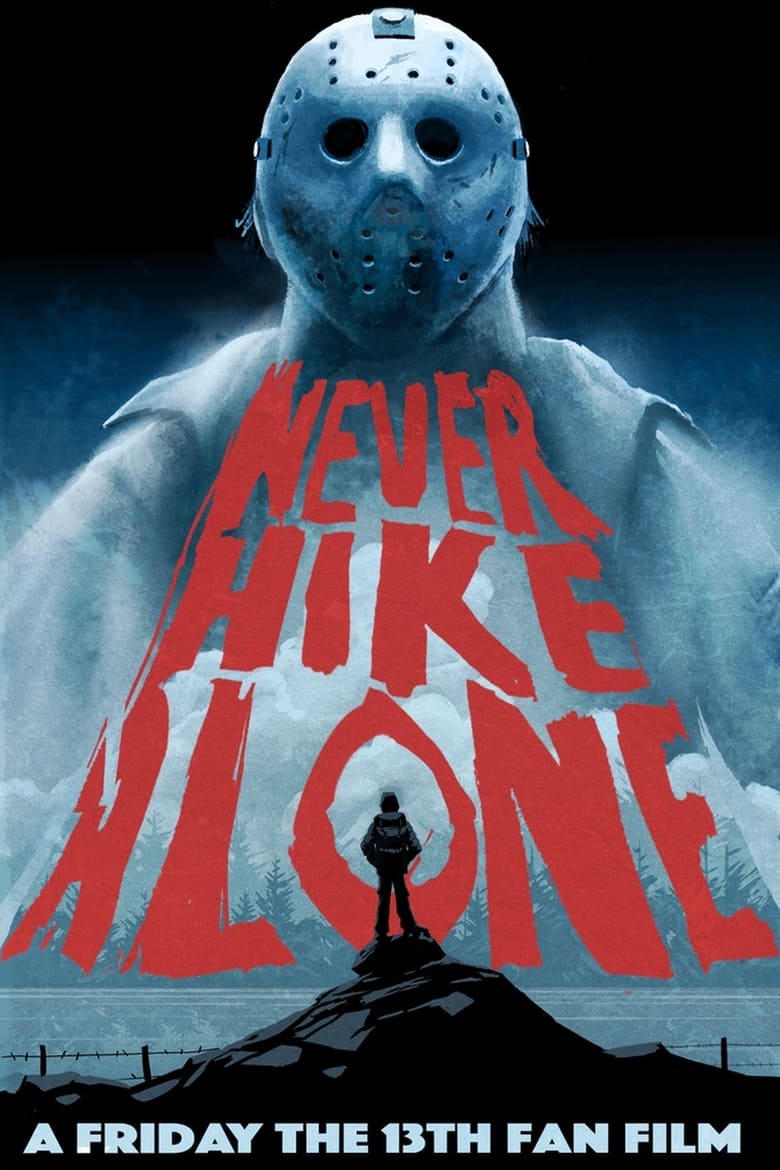 Cartel de never-hike-alone