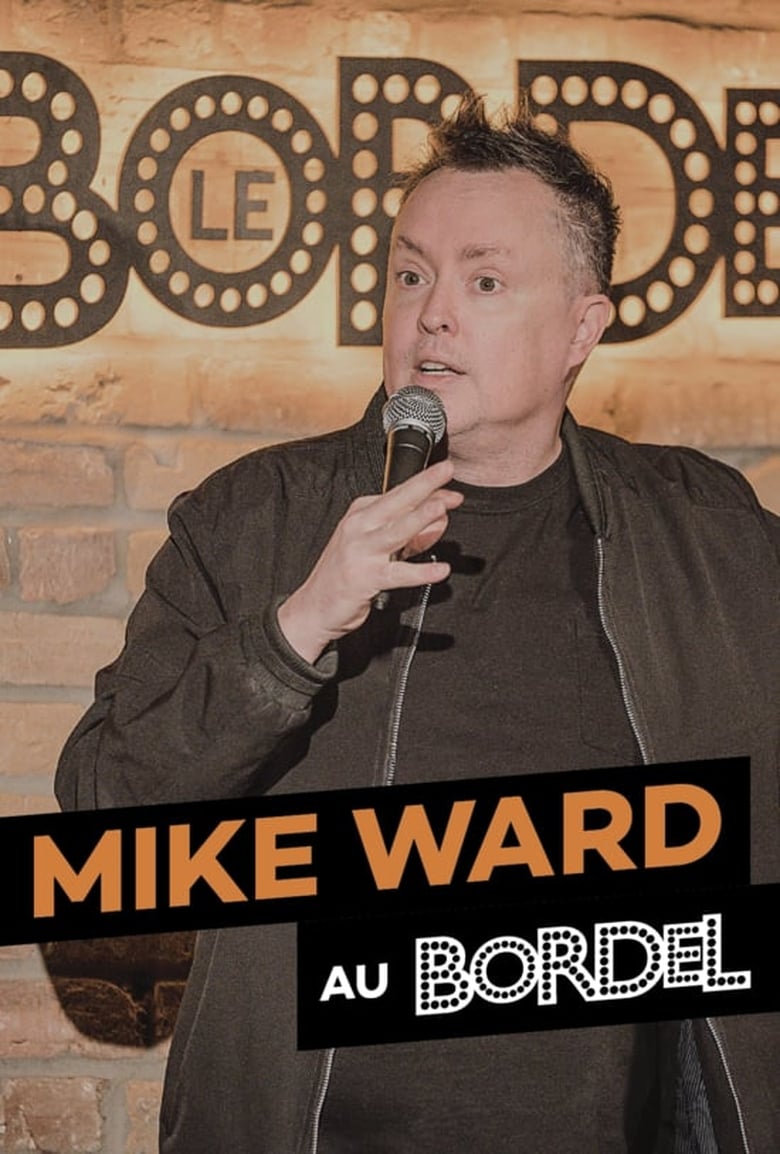 Cartel de mike-ward-au-bordel