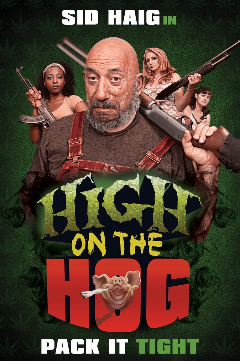 Cartel de high-on-the-hog