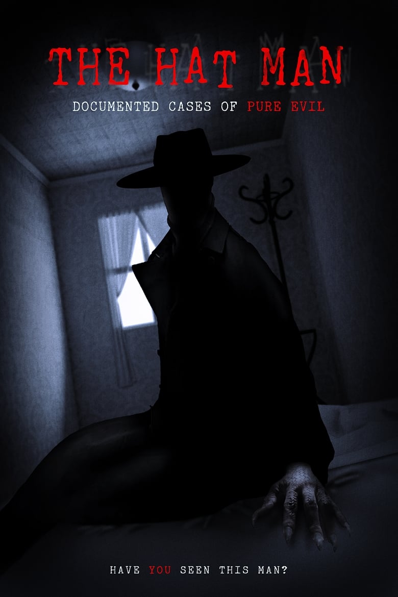 Cartel de the-hat-man-documented-cases-of-pure-evil