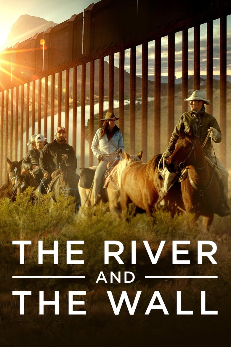 Cartel de the-river-and-the-wall
