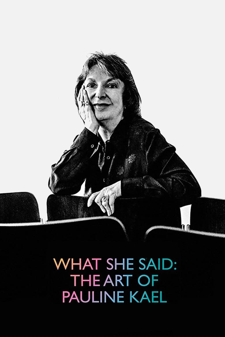 Cartel de what-she-said-the-art-of-pauline-kael