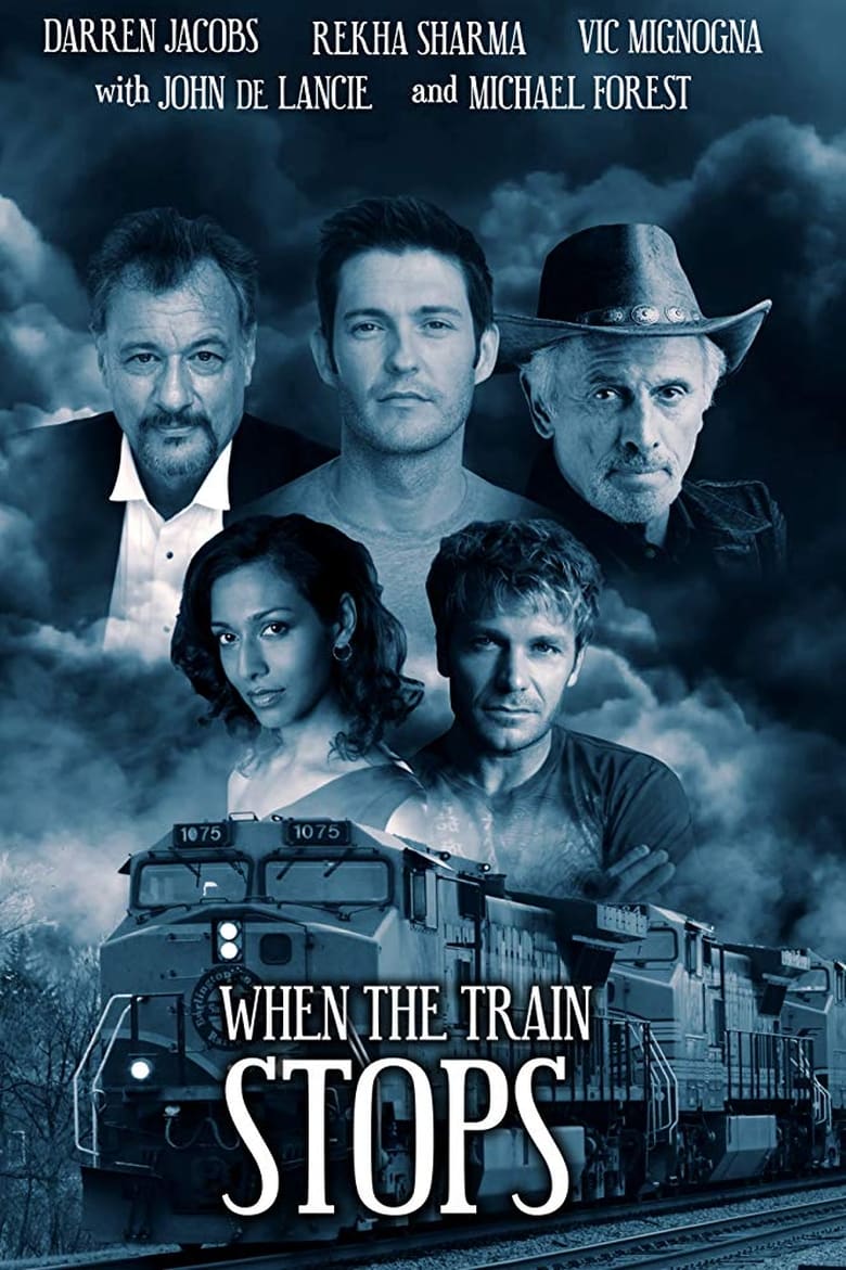 Cartel de when-the-train-stops