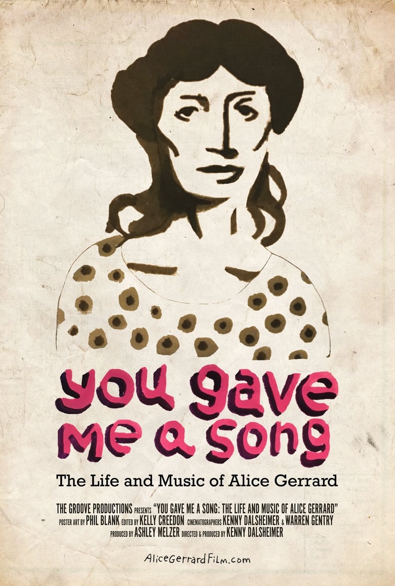 Cartel de you-gave-me-a-song-the-life-and-music-of-alice-gerrard