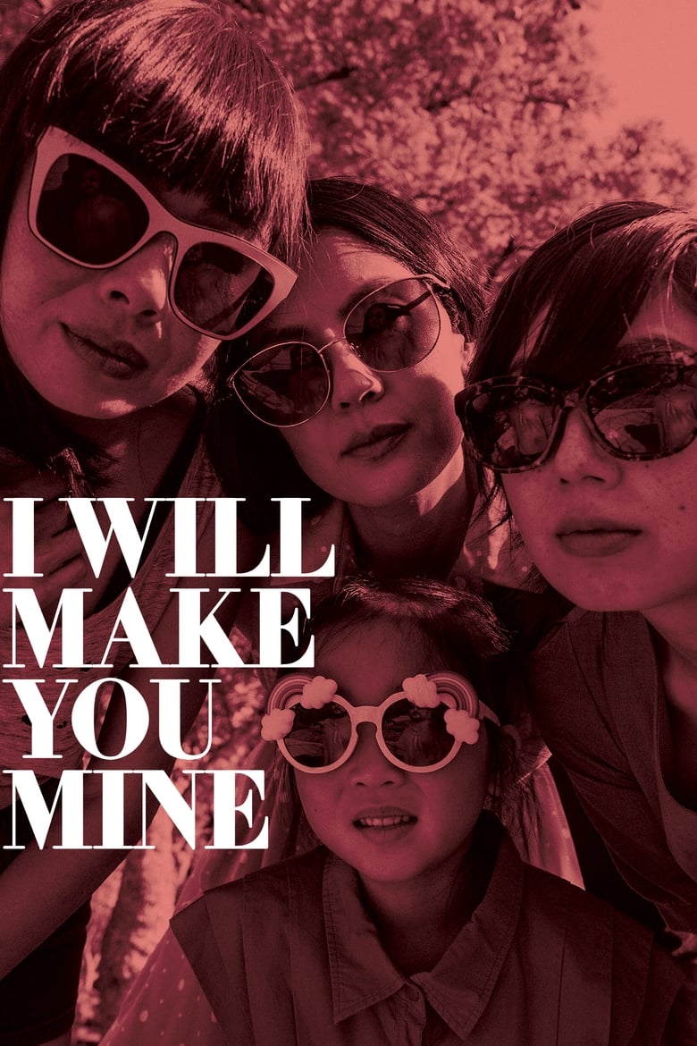 Cartel de i-will-make-you-mine