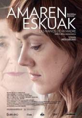 Cartel de Amaren Eskuak (Las Manos De Mi Madre)