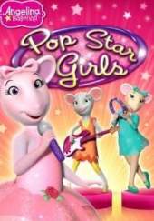 Angelina Ballerina: Pop Star Girls