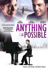 Anything Is Possible