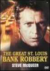 The St. Louis Bank Robbery