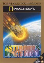 Asteroides: Impacto Mortal