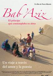 Bab'Aziz: The Prince That Contemplated His Soul