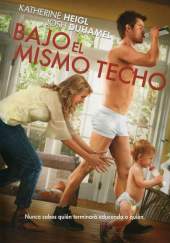Bajo el mismo techo (Life as We Know It)