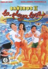 Bañeros II, la playa loca
