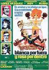 Blanca por fuera y Rosa por dentro