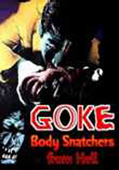 Goke, Body Snatcher from Hell