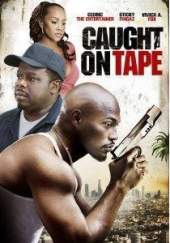 Caught On Tape