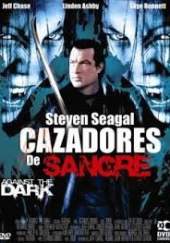 Cazadores de sangre (Against the Dark)