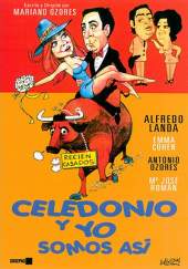 Celedonio y yo somos así