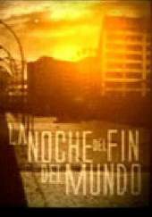 Chernóbil, la noche del fin del mundo