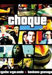 Choque (Nacho Vigalondo)
