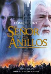 Como se hizo: El señor de los anillos