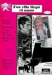 Con ella llegó el amor