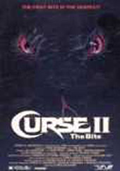 Curse 2"The bite" (La Mordida Fatal)