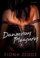 Dangerous Pleasures