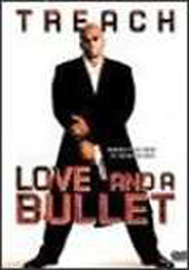 Love and a Bullet