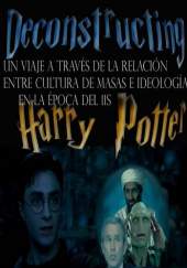Deconstructing Harry Potter