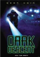 Descent Into Darkness
