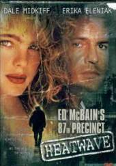 Distrito 87: Ola de calor 